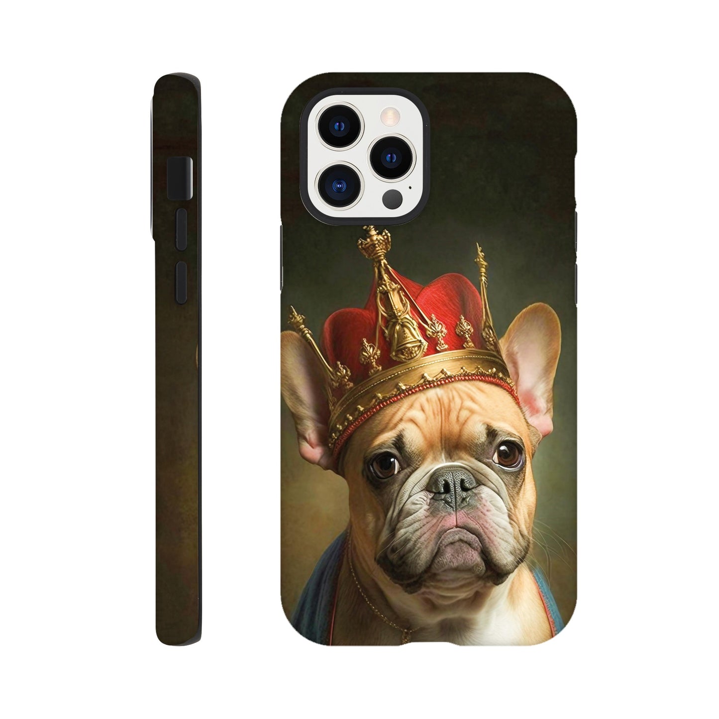 Renaissance painting of a french bulldog as a king - Phone case sturdy