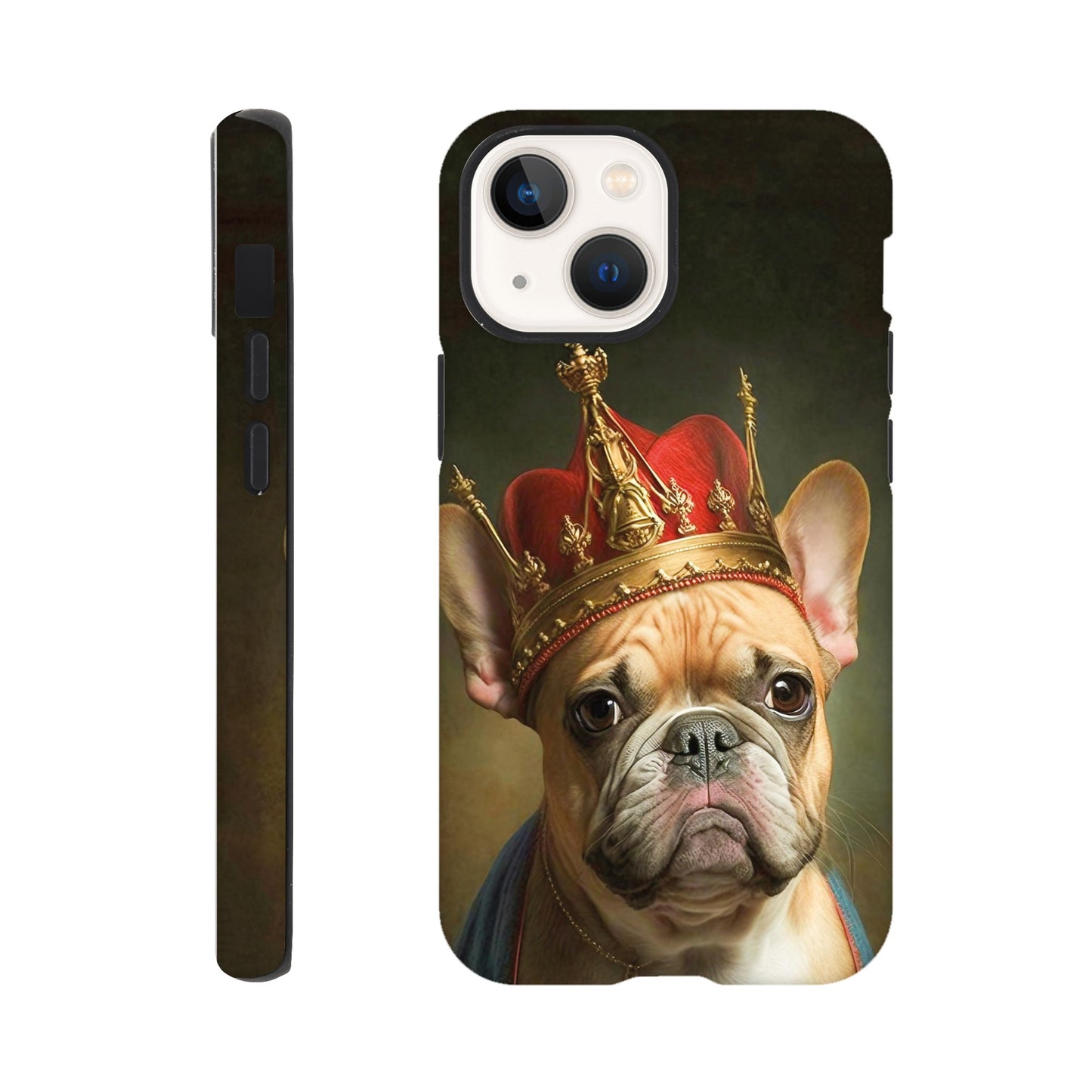 Renaissance painting of a french bulldog as a king - Phone case sturdy