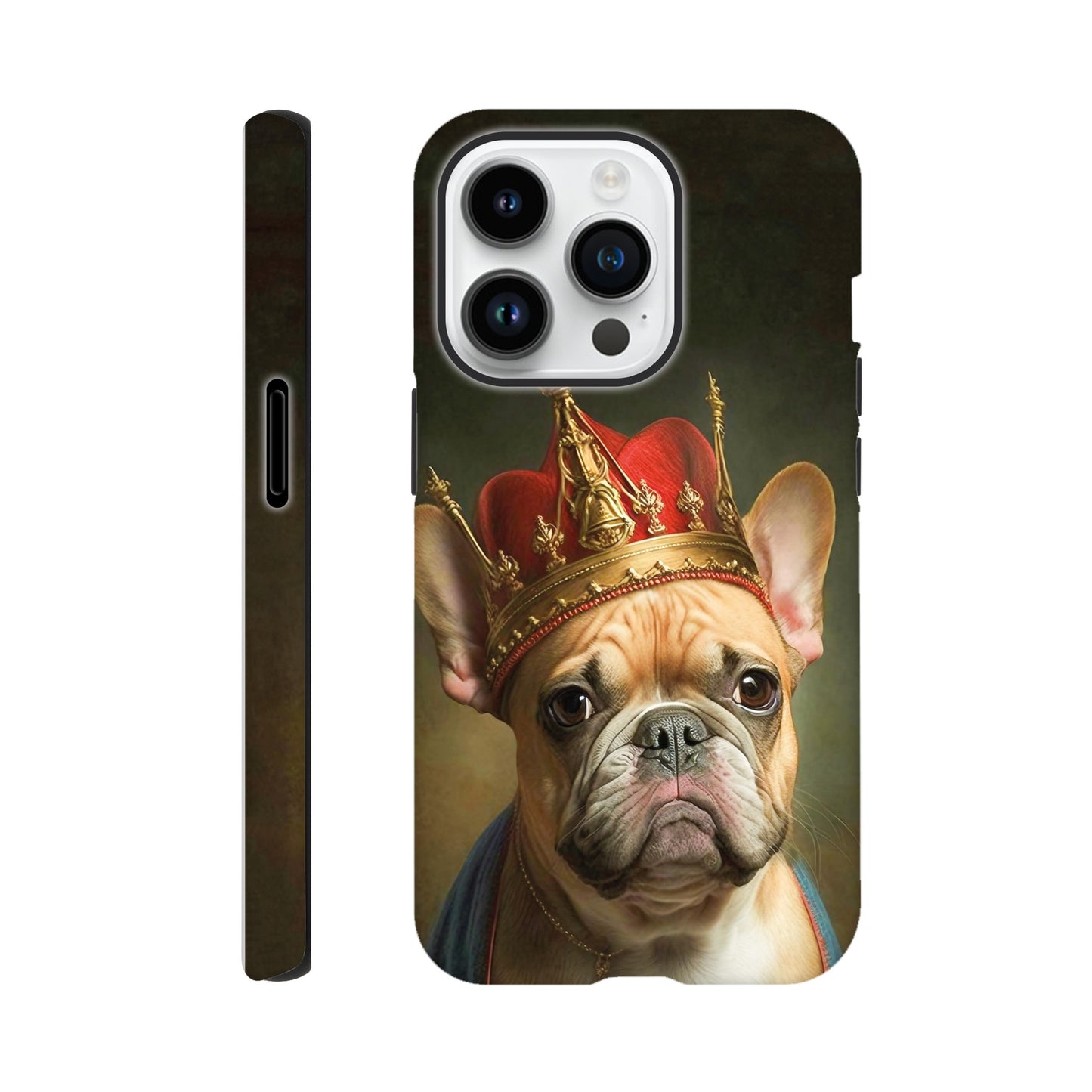 Renaissance painting of a french bulldog as a king - Phone case sturdy