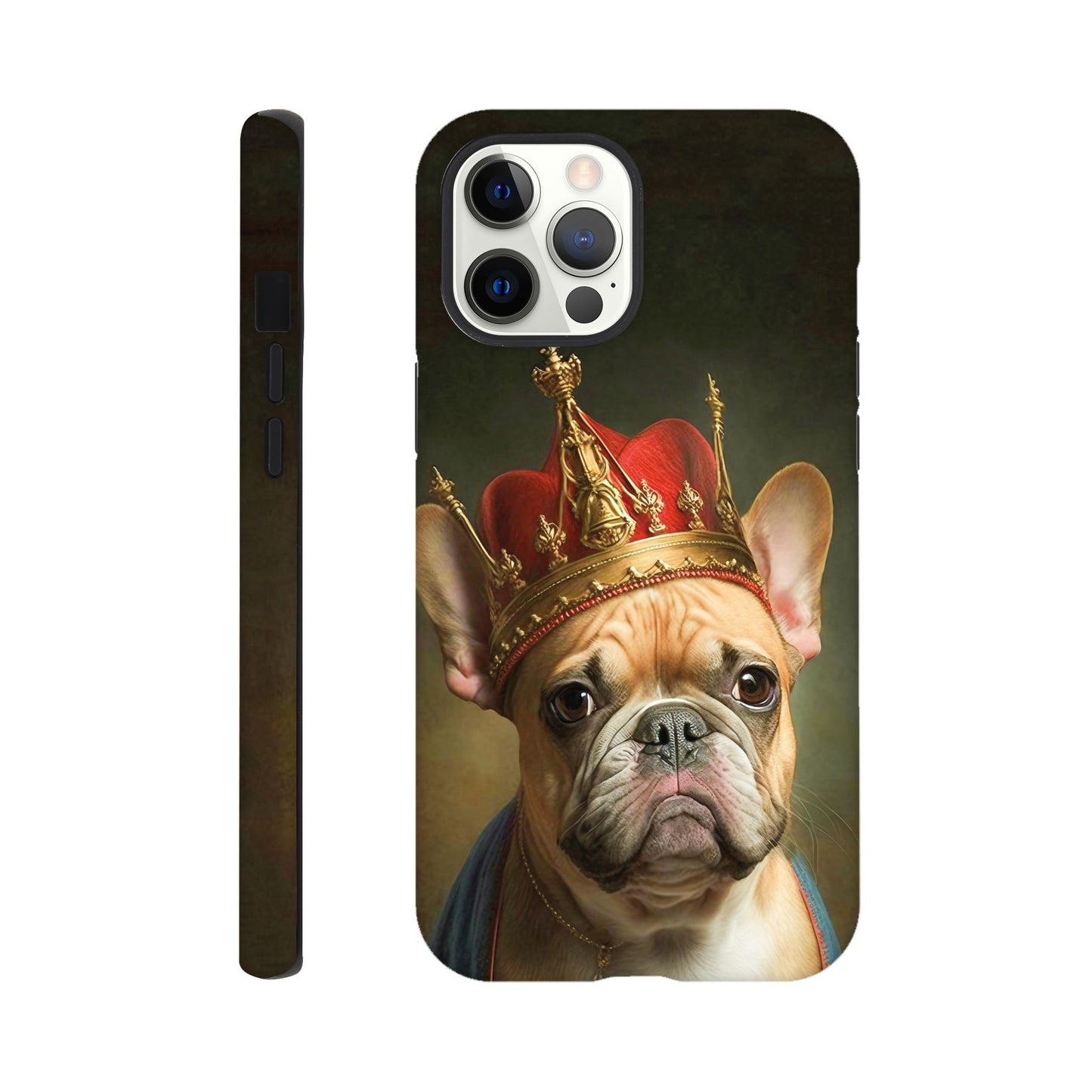 Renaissance painting of a french bulldog as a king - Phone case sturdy