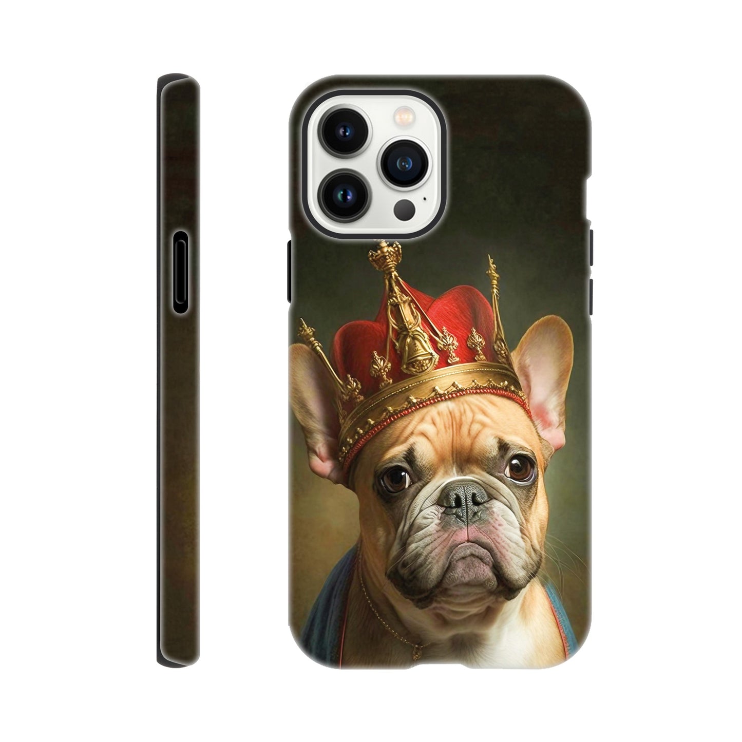 Renaissance painting of a french bulldog as a king - Phone case sturdy
