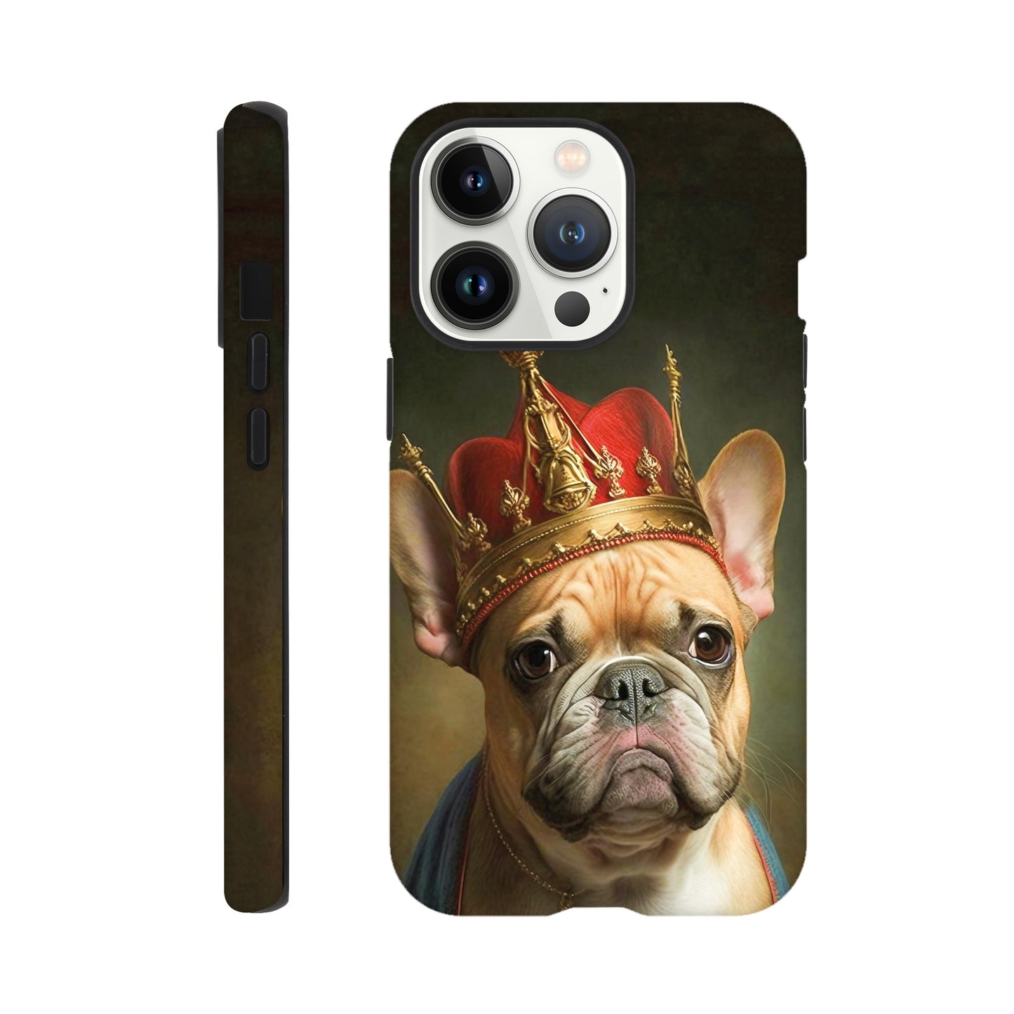Renaissance painting of a french bulldog as a king - Phone case sturdy