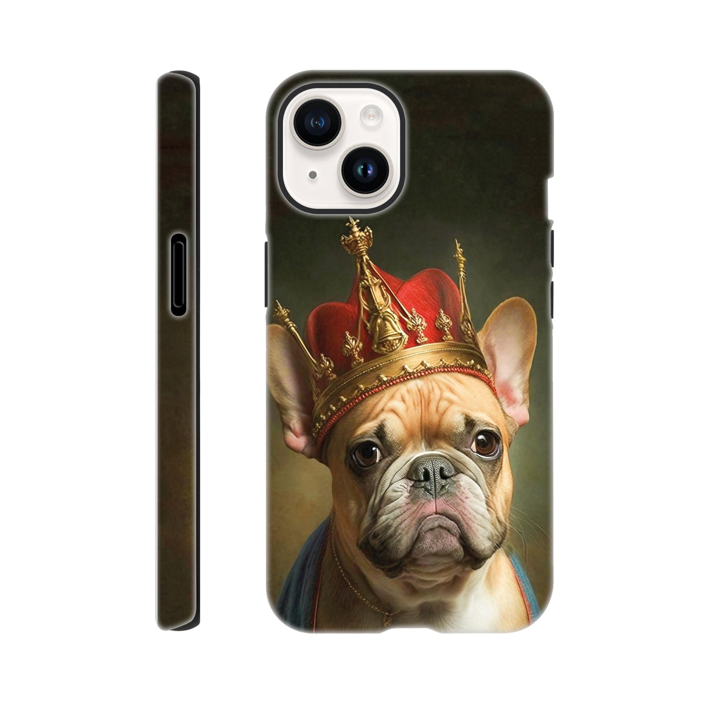 Renaissance painting of a french bulldog as a king - Phone case sturdy