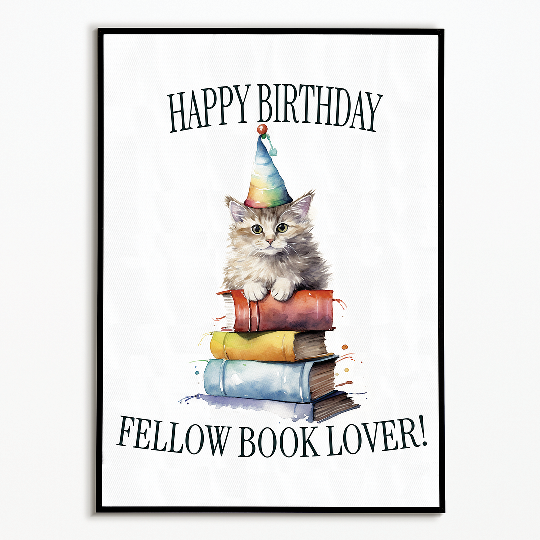 Happy birthday fellow book lover! (Cat) - Art Print