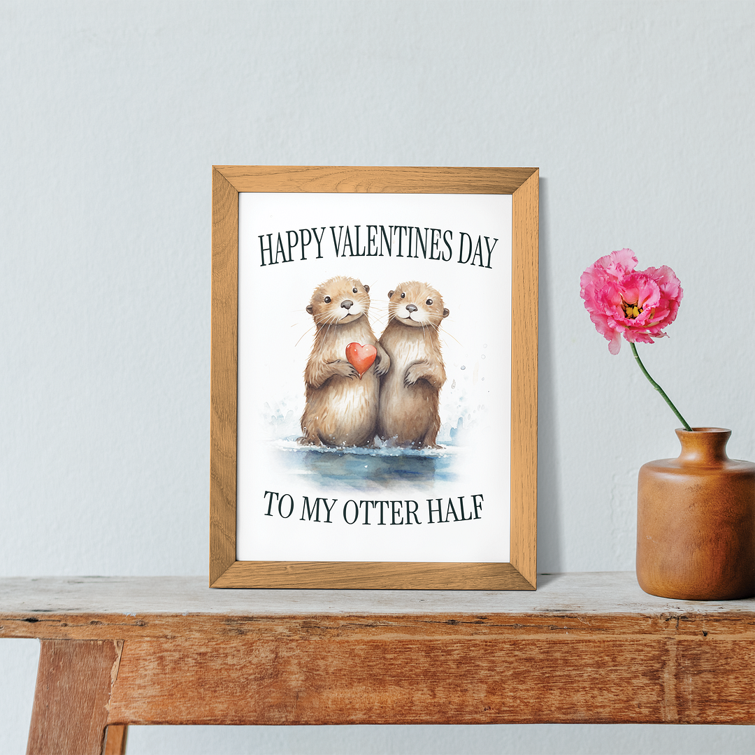 Valentine to my otter half - Art Print