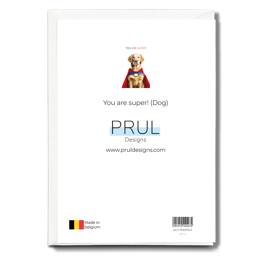 You are super! (Dog) - Greeting Card