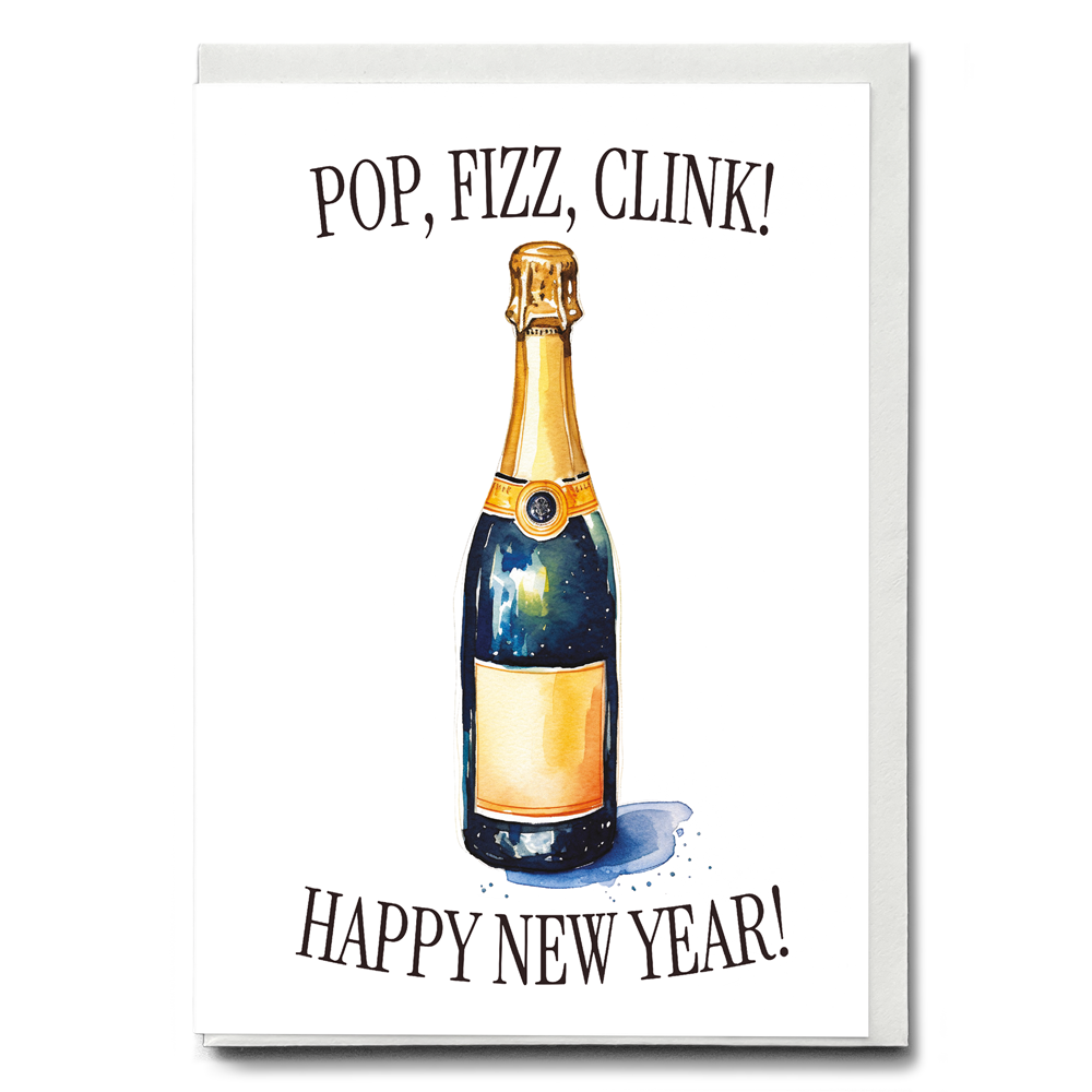 Pop, fizz, clink! - Greeting Card