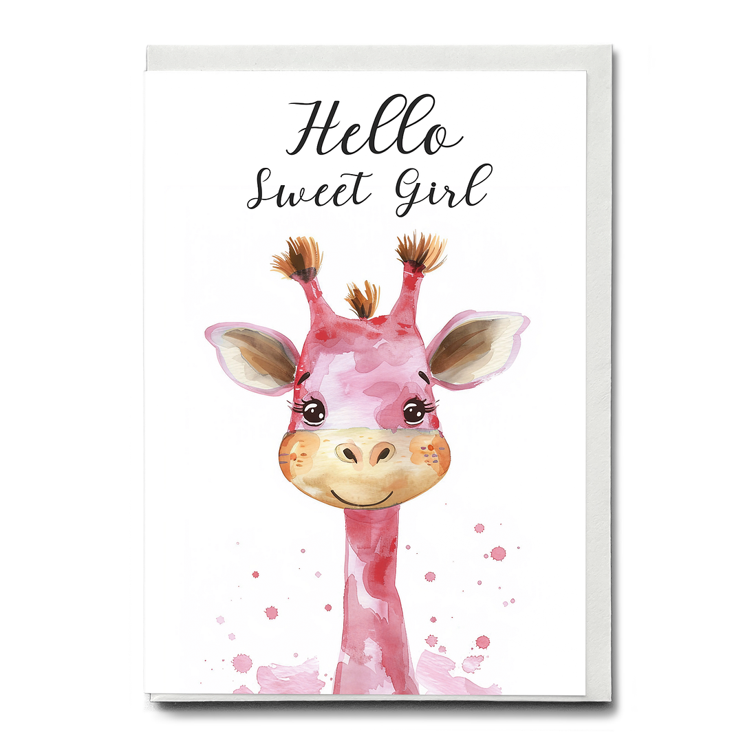 Hello sweet Girl - Greeting Card