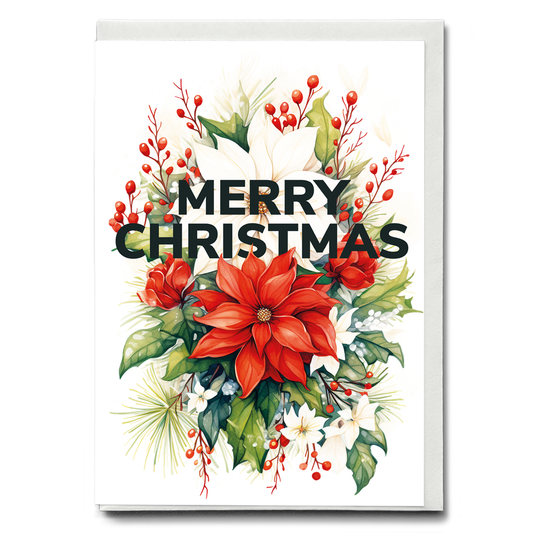 Merry Christmas Holly and Poinsettia - Wenskaart