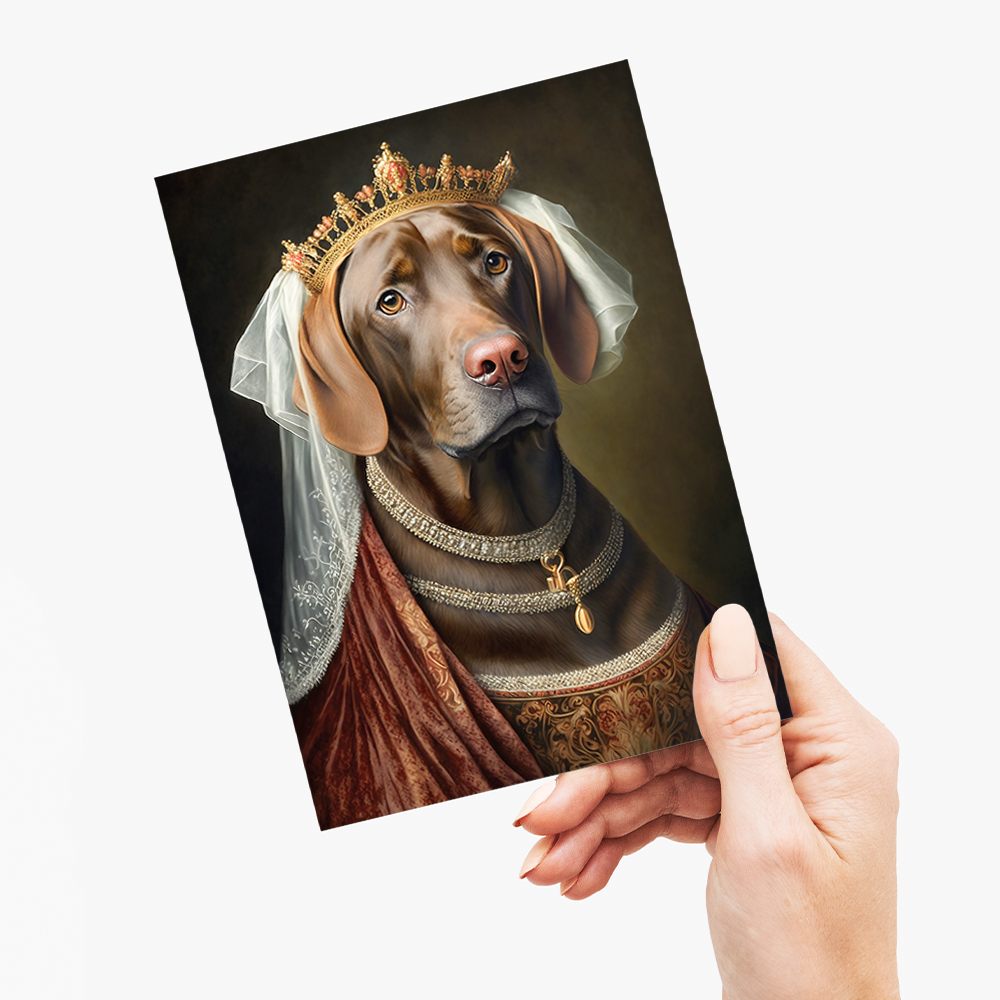 Renaissance painting of a brown Labrador as a queen - Greeting Card