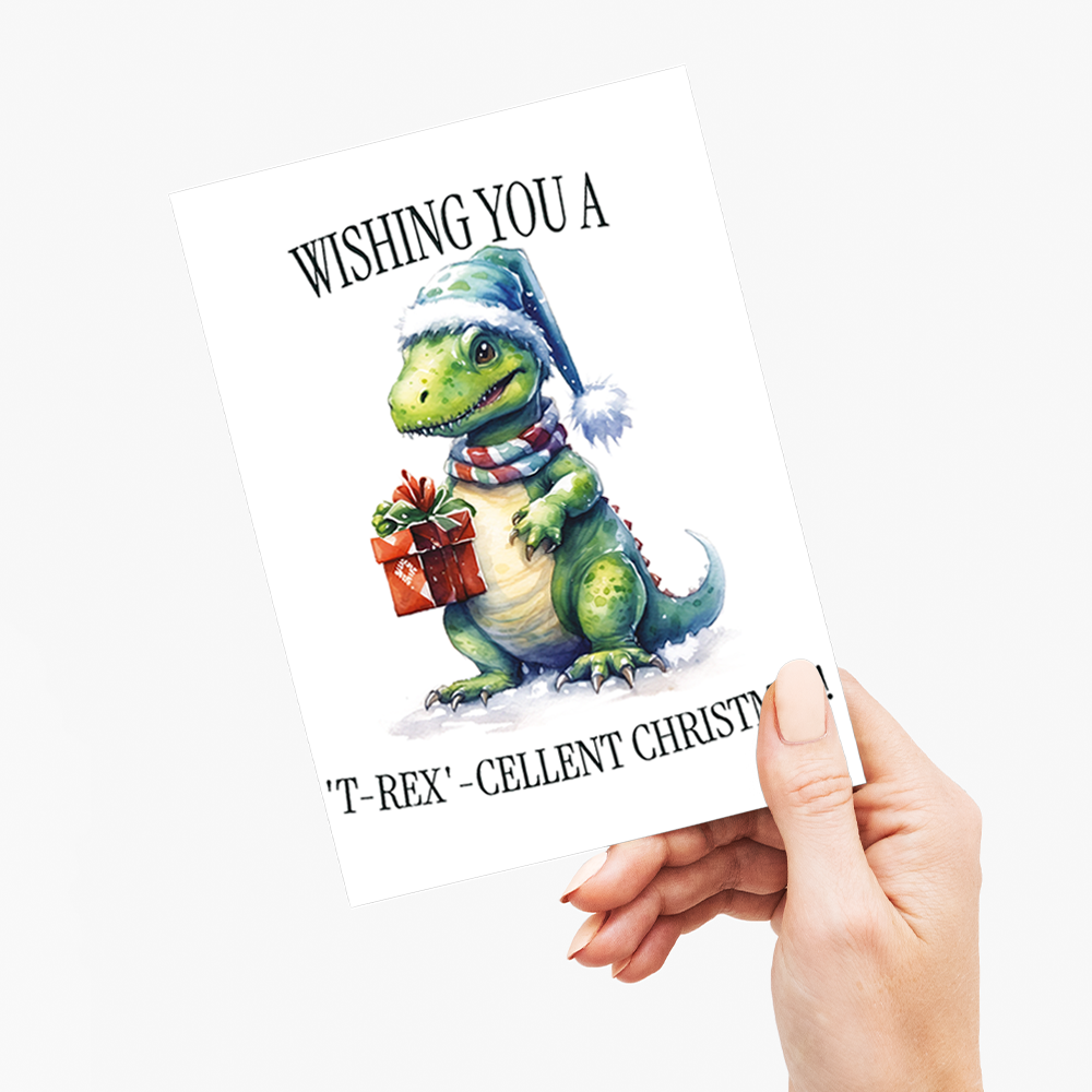 Wishing you a 'T-rex'-cellent Christmas! - Greeting Card