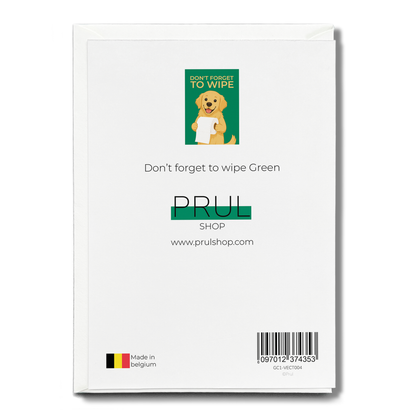 Don't forget to wipe Green - Greeting Card
