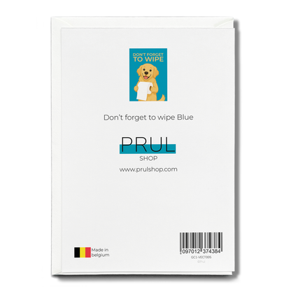 Don't forget to wipe Blue - Greeting Card