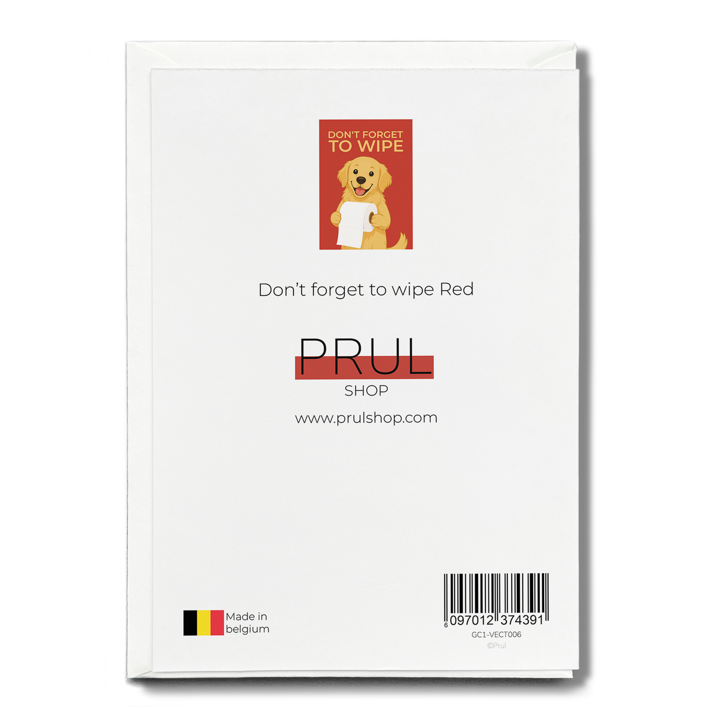 Don't forget to wipe Red - Greeting Card