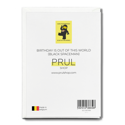 Birthday is out of this world (Black spaceman) - Greeting Card