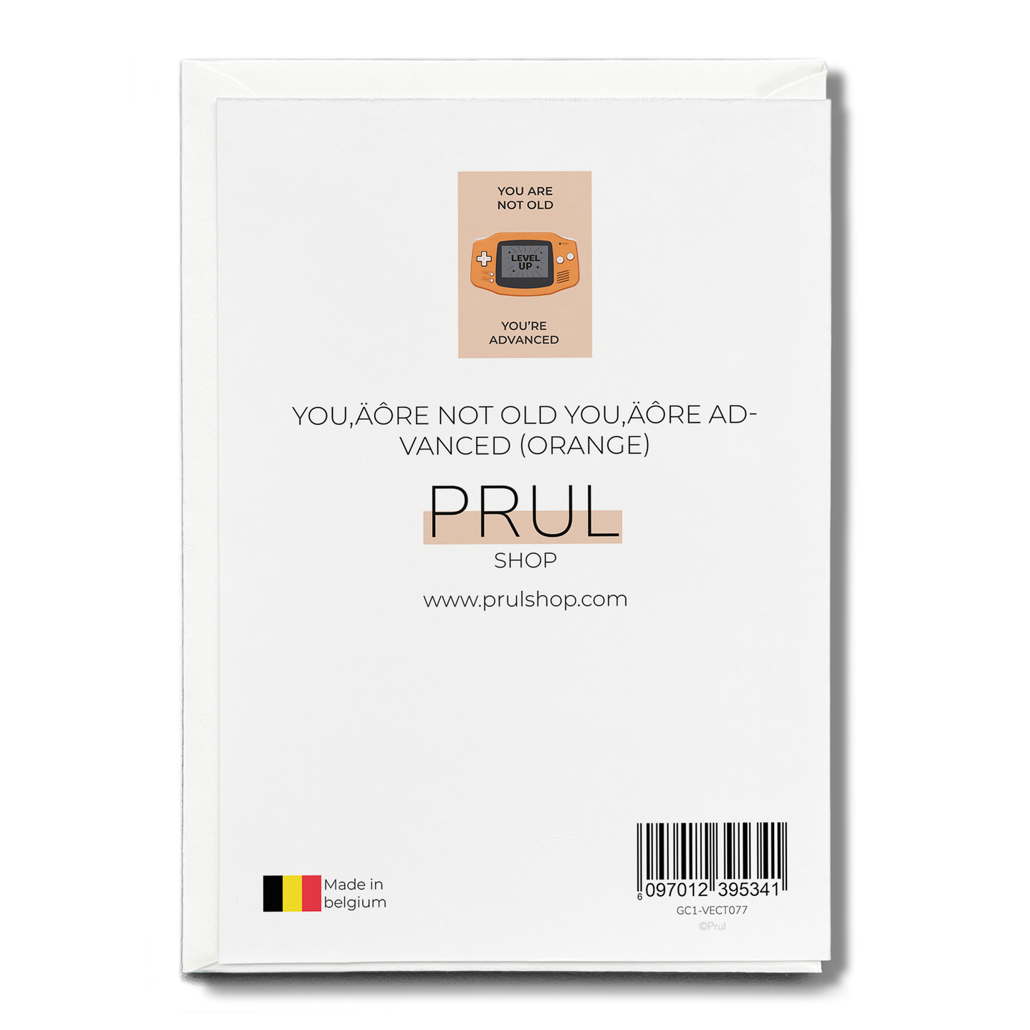 You’re not old you’re Advanced (Orange) - Greeting Card