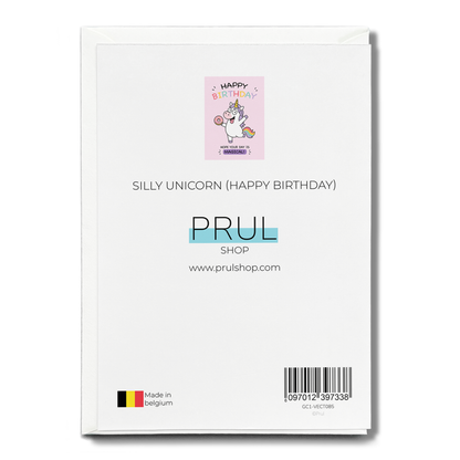 Silly unicorn (Happy Birthday) - Greeting Card