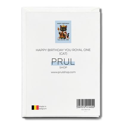 Happy birthday you royal one (Cat) - Greeting Card