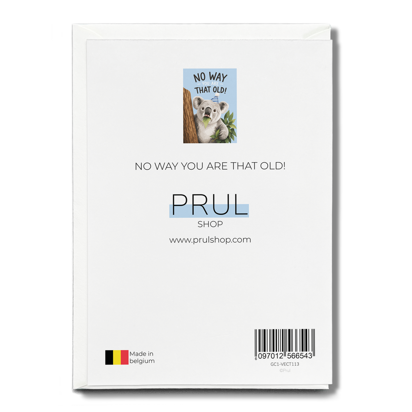 NO WAY YOU ARE THAT OLD! - Greeting Card