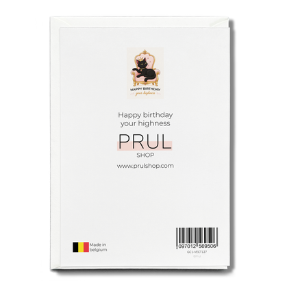 Happy birthday your highness - Greeting Card