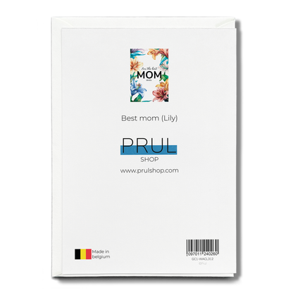 Best mom (Lily) - Greeting Card