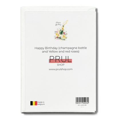 Happy Birthday (champagne bottle and Yellow and red roses) - Greeting Card