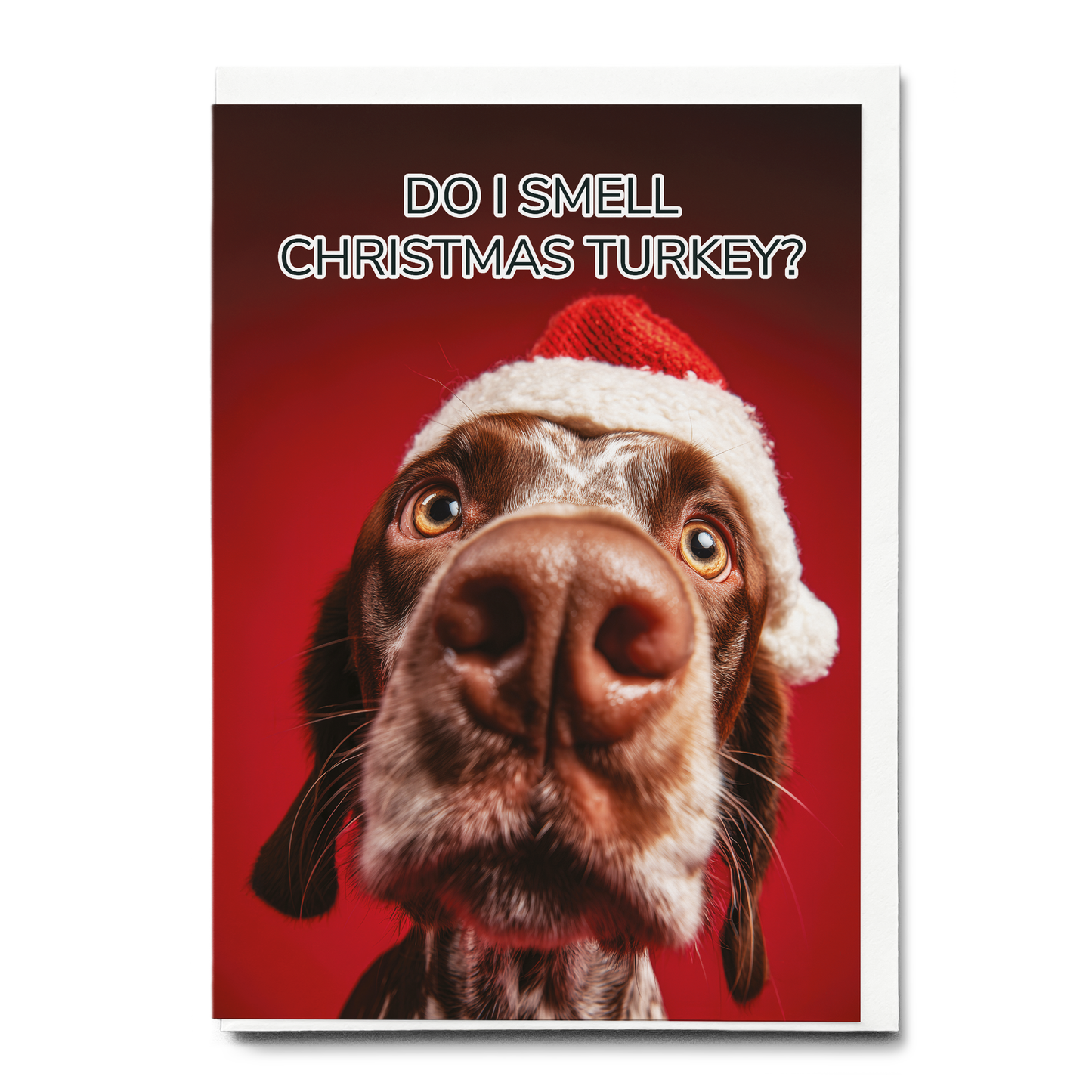 Do i smell Christmas turkey? (dog) - Greeting Card