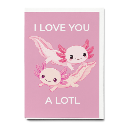 I love you a lotl Pink - Greeting Card