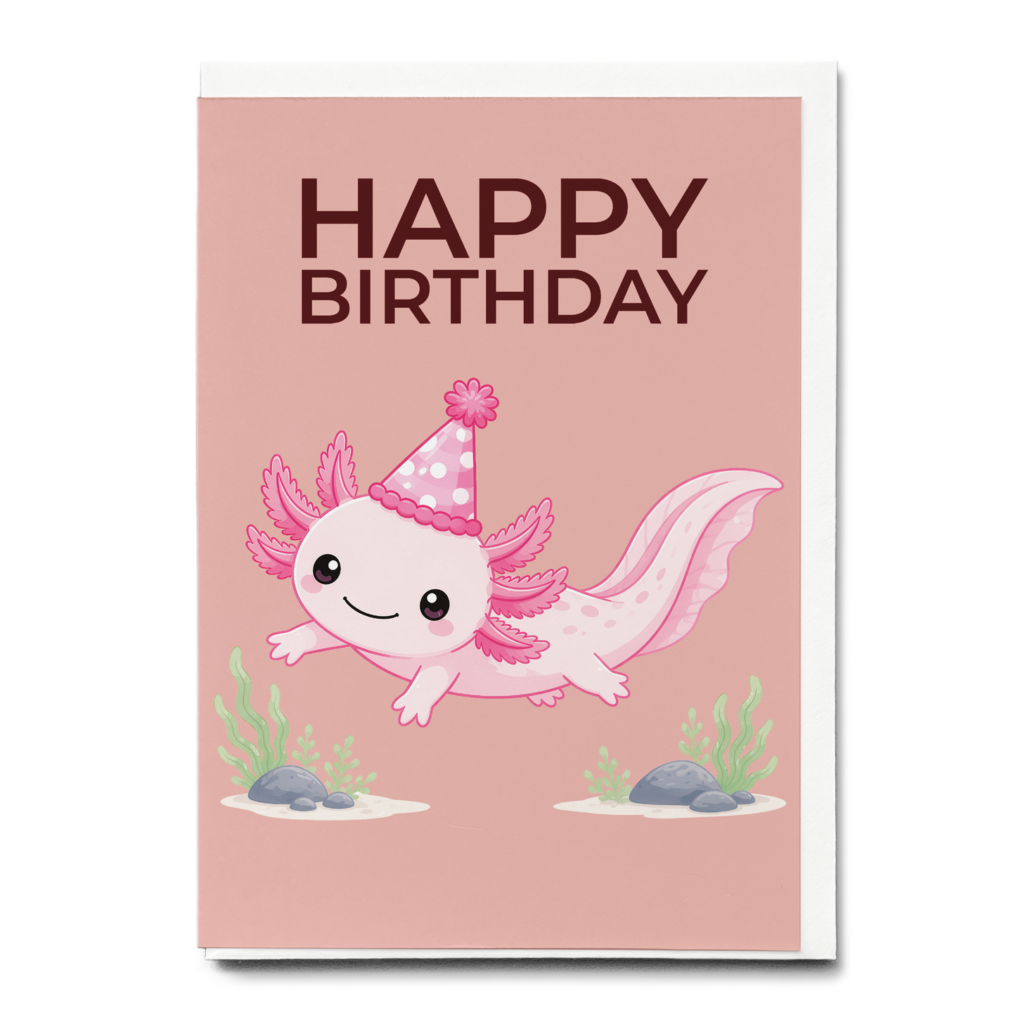 Happy Birtdhay Pink Axolotl - Greeting Card
