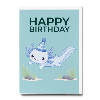 Happy Birtdhay Blue Axolotl - Greeting Card