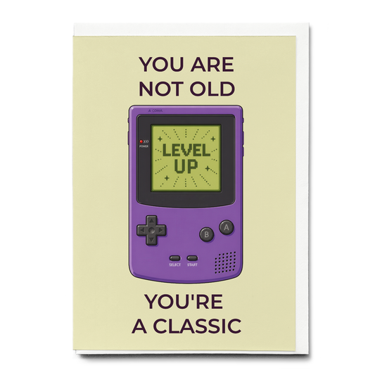 you are not old you're a classic (Gameboy) - Greeting Card