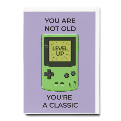 you are not old you're a classic (Green Gameboy) - Greeting Card
