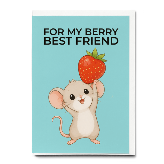 For my berry best friend (Little mouse) - Greeting Card
