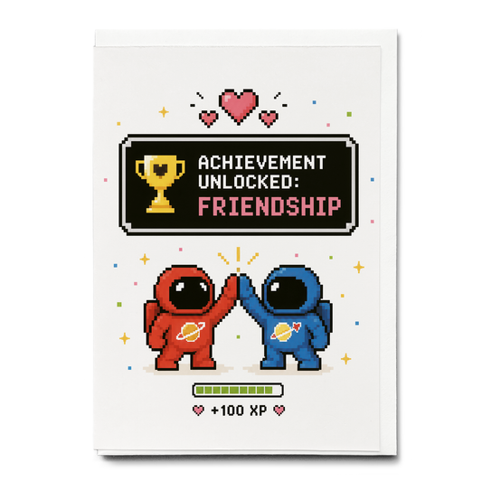 Achievement unlocked: friendship - Greeting Card