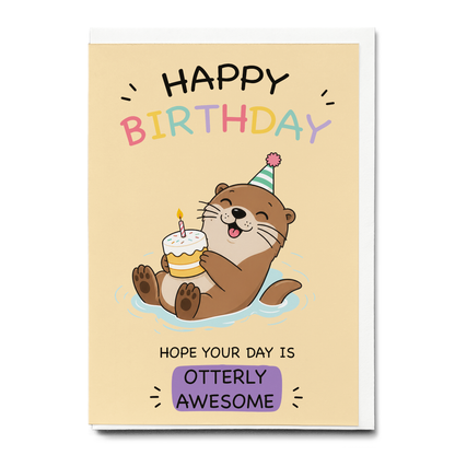 Happy birthday (Otterly awesome) - Greeting Card