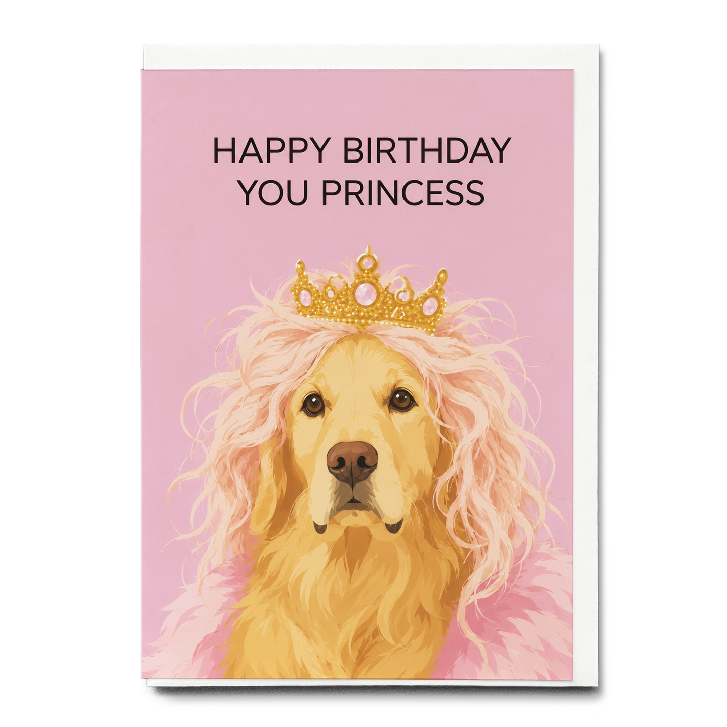 Happy birthday you princess - Greeting Card