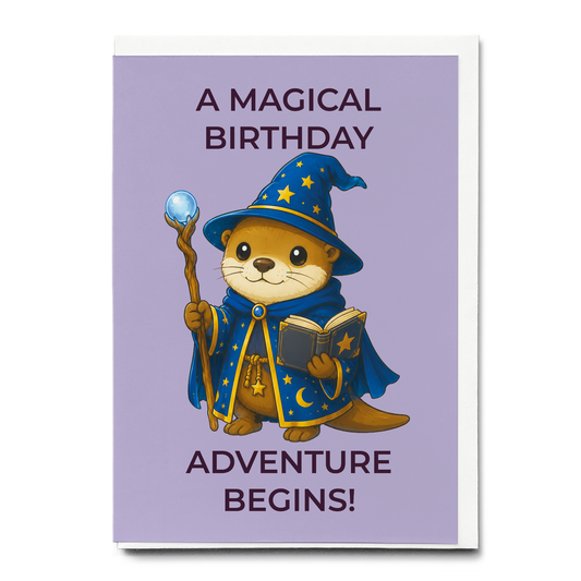 A magical birthday adventure begins! (Otter wizard) - Greeting Card