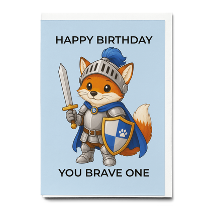 Happy birthday you brave one (Fox) - Greeting Card