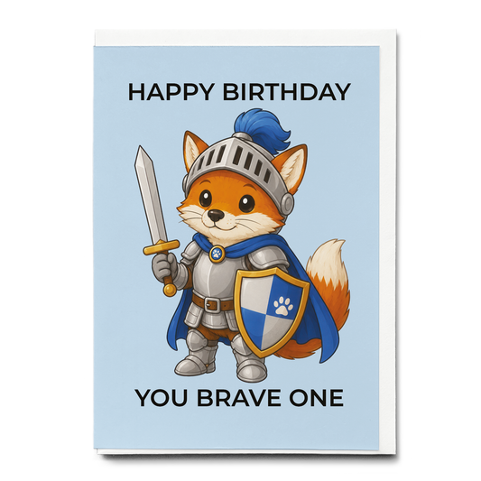 Happy birthday you brave one (Fox) - Greeting Card