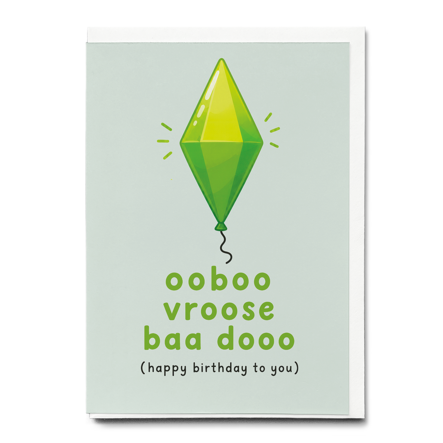 Ooboo vroose baa dooo (Happy birthday to you) - Greeting Card