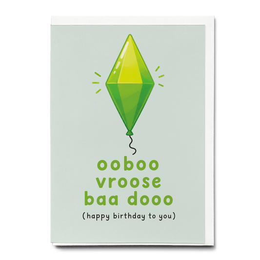 Ooboo vroose baa dooo (Happy birthday to you) - Greeting Card