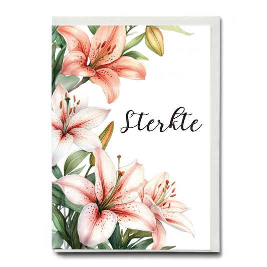 Sterkte (Lily) - Greeting Card
