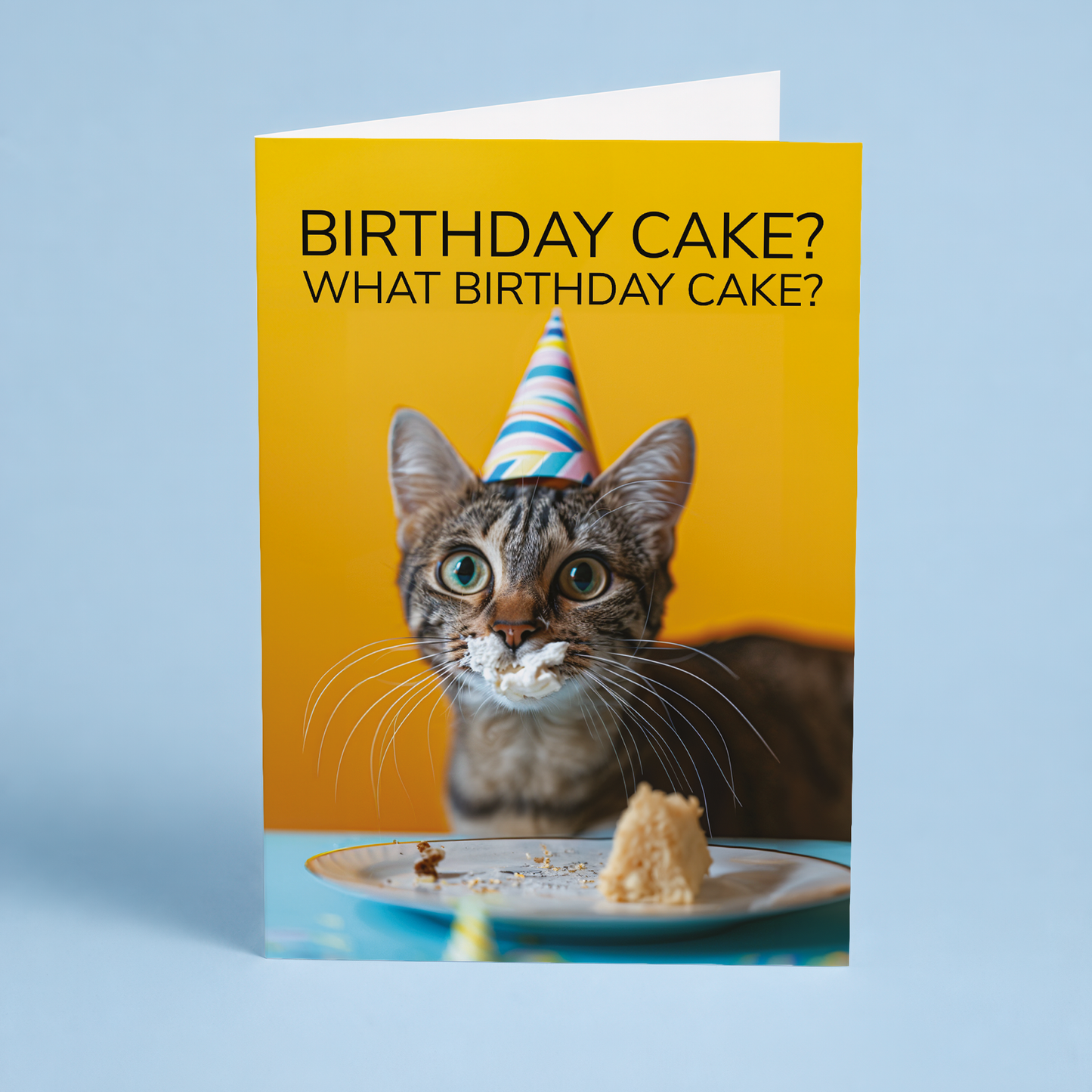 What birthday cake? (Cat) - Greeting Card