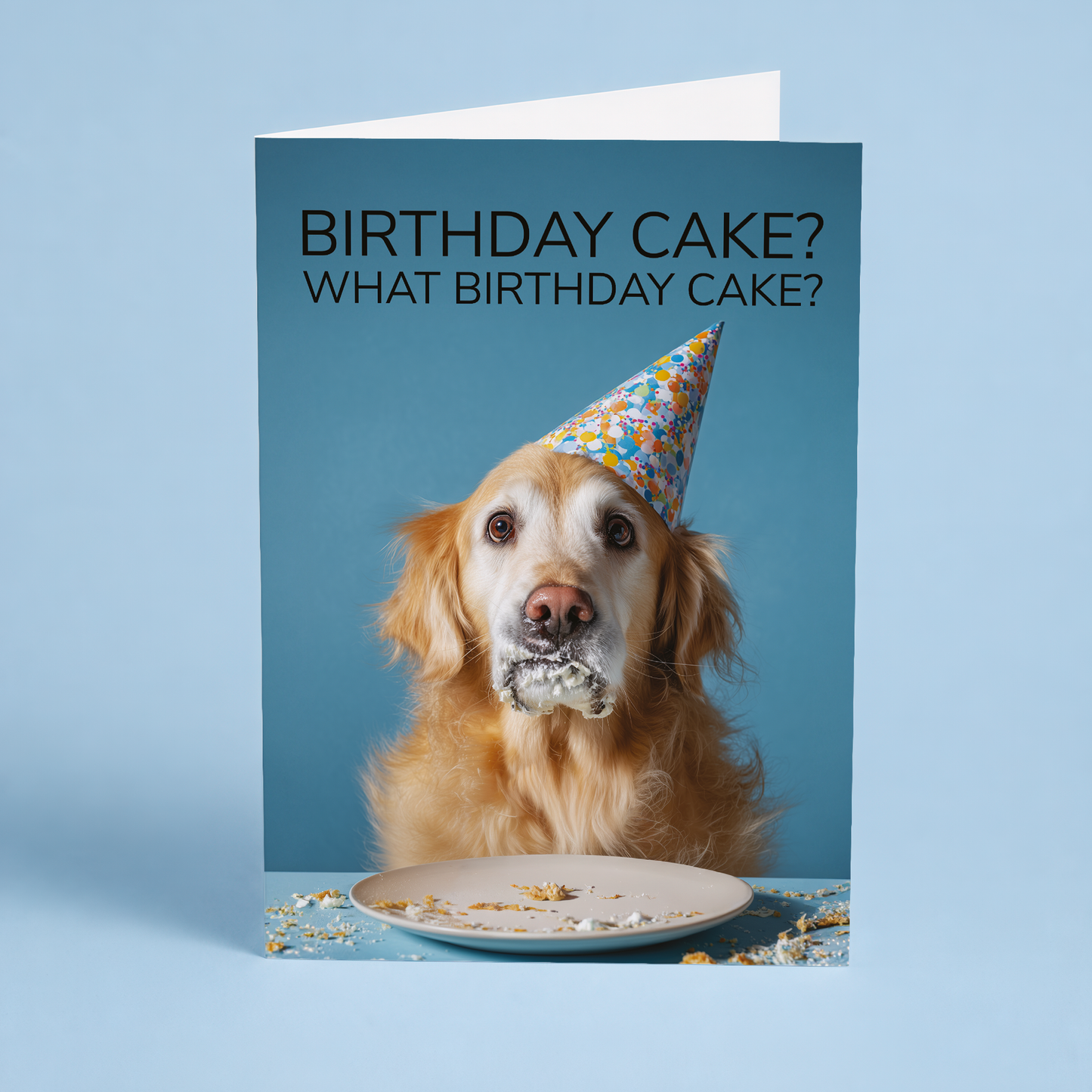 What birthday cake? (Golden retriever) - Greeting Card