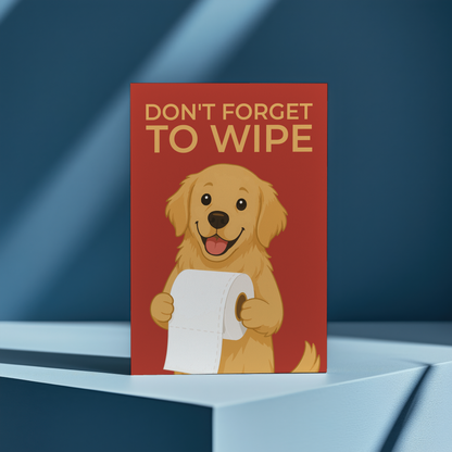 Don't forget to wipe Red - Greeting Card