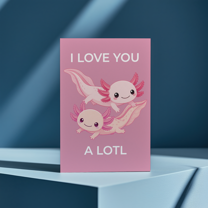 I love you a lotl Pink - Greeting Card
