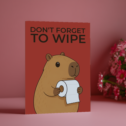 Don't forget to wipe capybara Red - Greeting Card