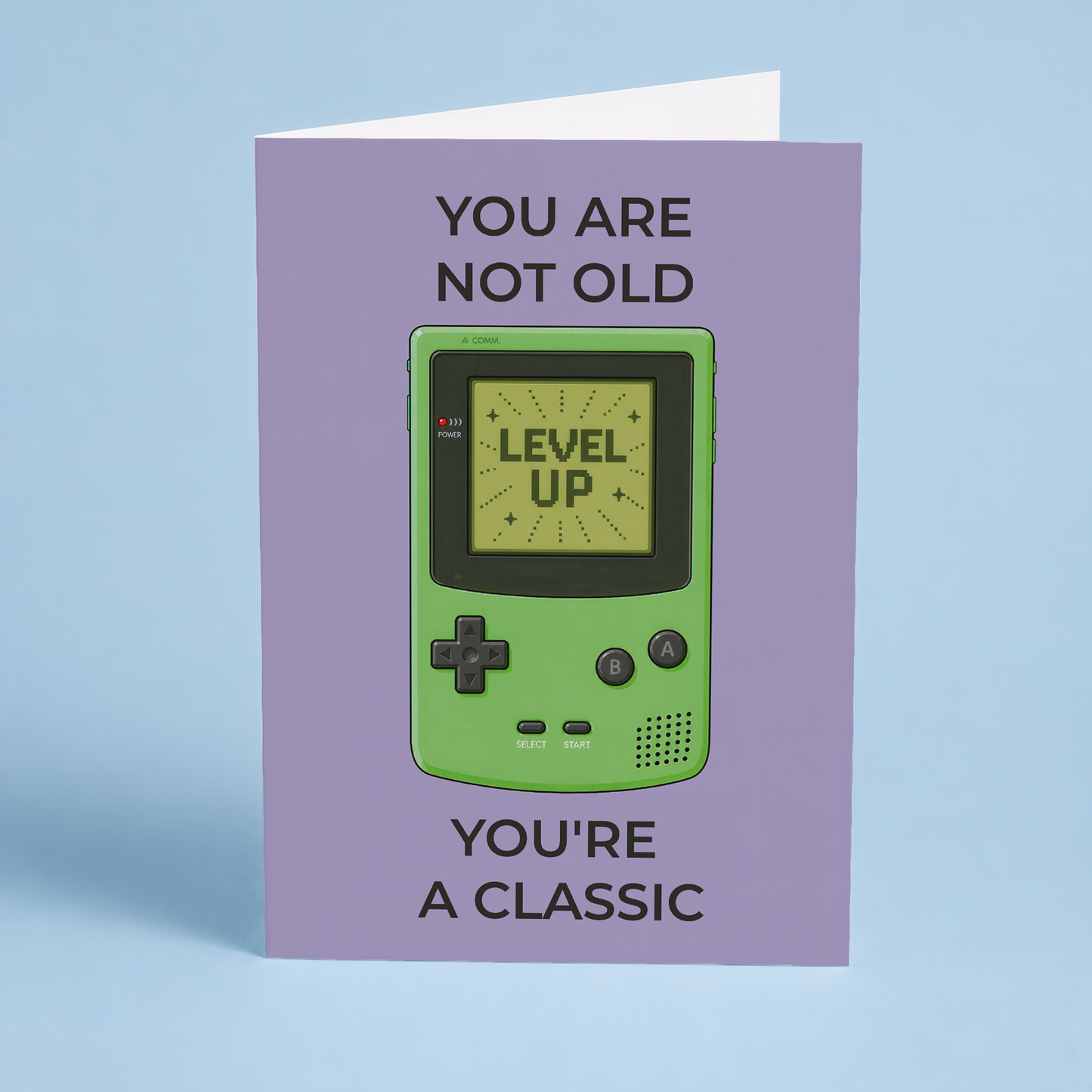 you are not old you're a classic (Green Gameboy) - Greeting Card