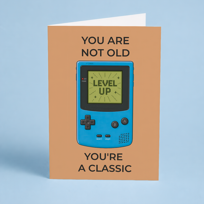 you are not old you're a classic (Blue Gameboy) - Greeting Card