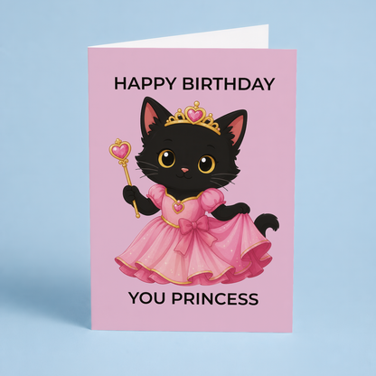 Happy birthday you princess (Cat) - Greeting Card